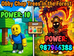 თამაშის Obby Chop Trees in the Forest