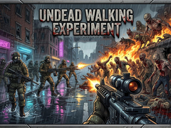 თამაშის Undead Walking Experiment