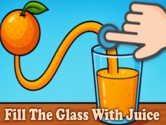თამაშის Fill The Glass With Juice