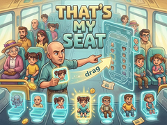 თამაშის That's my seat!