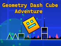 თამაშის Geometry Dash Cube Adventure