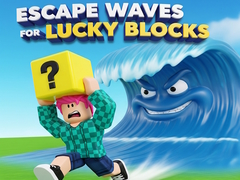 თამაშის Escape Waves for Lucky Blocks
