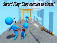 თამაშის Sword Play: Chop enemies to pieces!