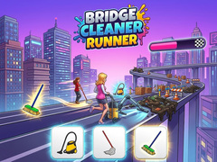 თამაშის Bridge Cleaner Runner