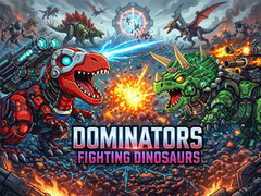 თამაშის Dominators: Fighting Dinosaurs