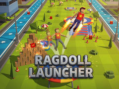 თამაშის Ragdoll Launcher