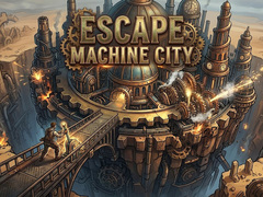 თამაშის Escape Machine City