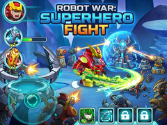 თამაშის Robot War Superhero Fight
