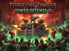 თამაშის Terrifying Zombies Tower Defense II