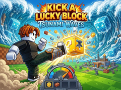 თამაშის Kick a Lucky Block: Tsunami Waves