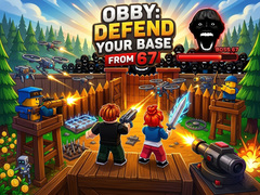 თამაშის Obby: Defend your base from 67