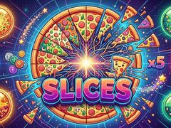 თამაშის Slices