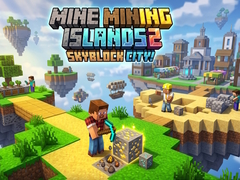თამაშის Mine Mining Islands 2: Skyblock City!