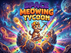 თამაშის Space Meowing Tycoon
