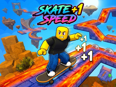 თამაშის SKATE +1 Speed