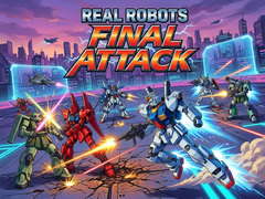 თამაშის Real Robots Final Attack
