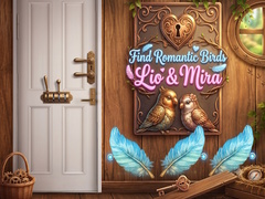 თამაშის Find Romantic Birds Lio & Mira