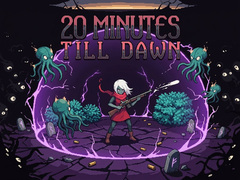 თამაშის 20 Minutes Till Dawn