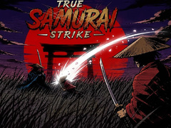 თამაშის True Samurai : Strike