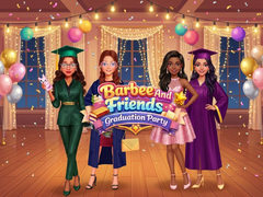 თამაშის Barbie And Friends Graduation Party
