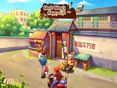 თამაშის Uncle Wang‘s Happy Life