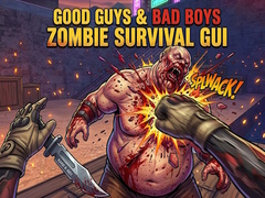 თამაშის Good Guys & Bad Boys Zombie Survival GUI