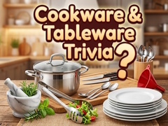 თამაშის Cookware & Tableware Trivia