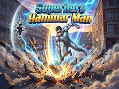 თამაშის Superhero Hammar Man