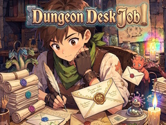 თამაშის Dungeon Desk Job
