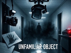 თამაშის Unfamiliar Object