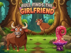 თამაშის Bull Finds the Girlfriend