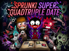 თამაშის Sprunki Super Quadtruple Date