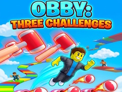 თამაშის Obby: Three Challenges
