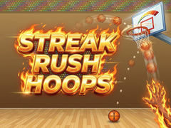 თამაშის Streak Rush Hoops
