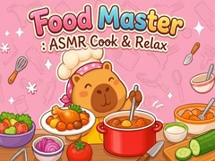 თამაშის Food Master: ASMR Cook & Relax