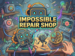 თამაშის Impossible Repair Shop
