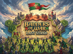 თამაშის Banners of War Last Stand