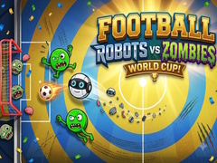 თამაშის Football: Robots vs Zombies, World Cup!