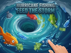 თამაშის Hurricane Fishing: Feed the Storm