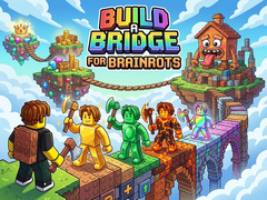 თამაშის Build a Bridge for Brainrots