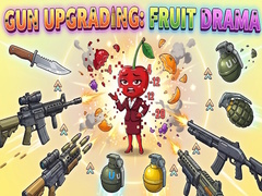 თამაშის Gun Upgrading: Fruit Drama