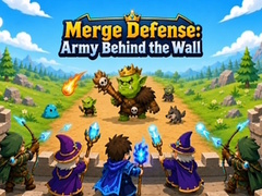 თამაშის Merge Defense: Army Behind the Wall