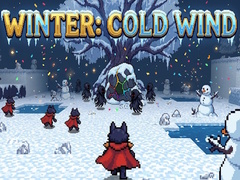 თამაშის Winter: Cold Wind