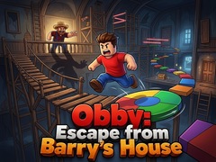 თამაშის Obby: Escape from Barry’s House