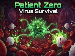 თამაშის Patient Zero: Virus Survival