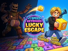 თამაშის +1 Speed Keyboard Lucky Escape