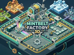 თამაშის Mintbelt Factory 3D
