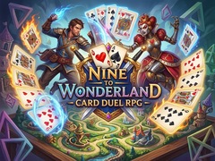 თამაშის Nine to Wonderland - Card Duel RPG