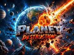 თამაშის Planet Destruction