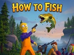 თამაშის How To Fish